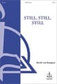 Still, Still, Still SATB choral sheet music cover